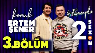 4 Example Talk Show 2. Sezon 3. Bölüm | Konuk: Ertem Şener