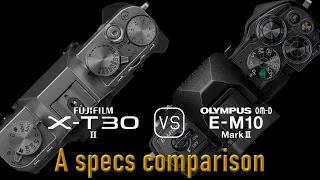 Fujifilm X-T30 II vs. Olympus OM-D E-M10 Mark III: A Comparison of Specifications