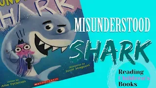 Misunderstood Shark book read aloud | Reading children's picture books