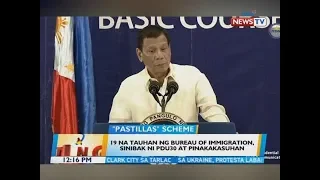 BT: 19 na tauhan ng Bureau of Immigration, sinibak ni PDu30 at pinakakasuhan