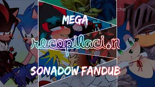 mega recopilación Sonadow fandub doblaje al español