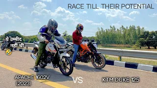 tvs apache rtr 160 2v [2023] vs ktm Duke 125 | ultimate race 😱| ये उम्मेद नहीं थी💔