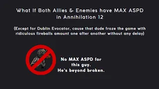 [Arknights WIP] MAX ASPD for both allies & enemies? sure.