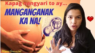 Senyales na MALAPIT ng MANGANAK ang buntis | SIGNS of LABOR sa mga buntis