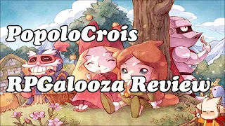 RPGalooza Game Review - PopoloCrois