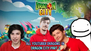 ALL YOUTUBER DRAGONS IN DRAGON CITY PART 2