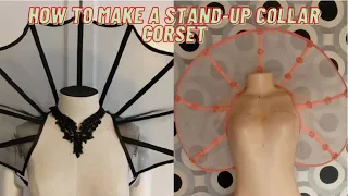HOW TO MAKE A STAND-UP NECK COLLAR CORSET/TIE-UP COLLAR WITH BONNING / CAGE ART TECHNIQUES