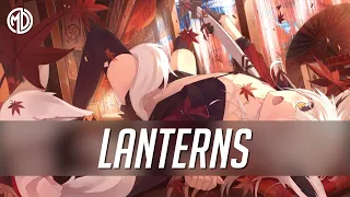 ♪ Xomu - Lanterns ✓