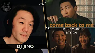 RM COME BACK TO ME REACTION