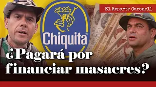 Chiquita Brands al banquillo: Jurado decide si pagará por financiar a PAR4MILIT4RES en Colombia