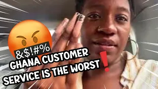 Unbelievable! Ghana's Customer Service Will Leave You Speechless!