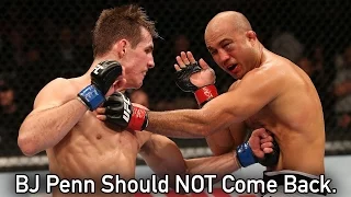 Why BJ Penn Should NOT Return to the UFC.