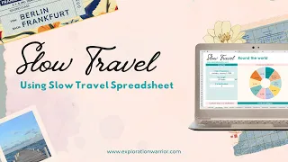 Slow Travel   Using the Slow Travel Spreadsheet