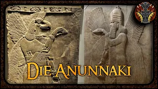 Die Anunnaki und was sie wirklich sind --- Mesopotamische Mythologie