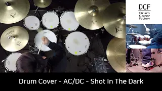 AC/DC - Shot In The Dark - Drum Cover by 유한선[DCF]
