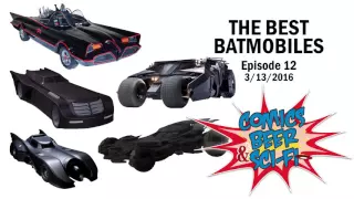 Best Batmobiles: Comics, Beer & Sci-fi #12 (3-13-16)