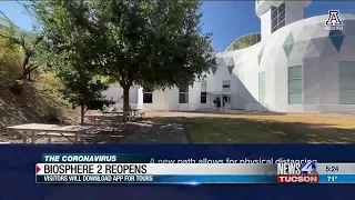 Biosphere 2 Reopens