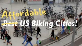 10 Bike friendly cities you can actually afford