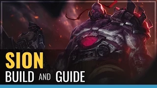 League of Legends - Sion Build and Guide