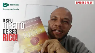 O seu DIREITO de ser RICO