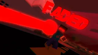 "Faded" - Original Minecraft Animation