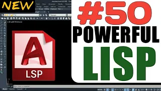 "50 Powerful LISP AutoCAD Productivity : Best Tutorials"