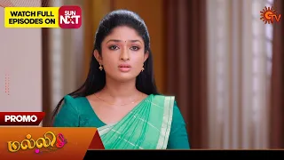 Malli - Promo | 07 June 2024  | Tamil Serial | Sun TV