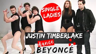 JUSTIN TIMBERLAKE dance BEYONCÉ | "Single Ladies"