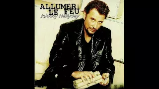 Johnny Hallyday - Allumer Le Feu [Audio Officiel]