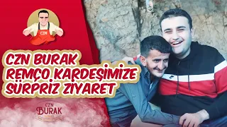 CZN BURAK REMÇO KARDEŞİMİZE SÜRPRİZ ZİYARET