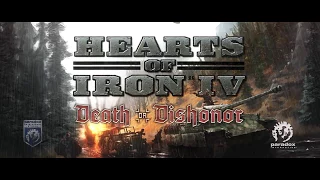 Анонсовый трейлер дополнения "Death or Dishonor" для игры Hearts of Iron IV!
