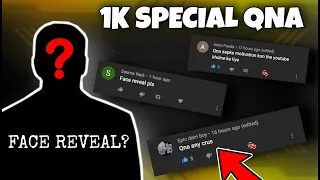 1k SPECIAL QNA | MY AGE? MY INCOME? MY GIRLFRIEND? FACE REVEAL?