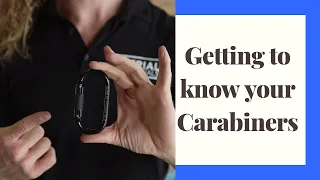 Getting To Know Your Carabiners