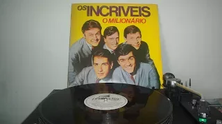 Os Incríveis - O Milionário - (LP Completo)