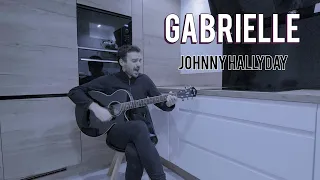 Gabrielle - Johnny Hallyday (acoustic cover)