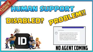 coc help and support agent not coming problem| coc human help and support disabled?