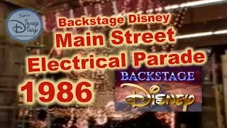 Back Stage Disney: Main Street Electrical Parade (1986)