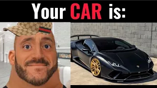 Mr Incredible Becoming Rich Meme (Your CAR is)