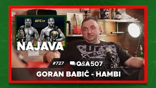 Podcast Inkubator #727 Q&A 507 - Goran Babić - HAMBI | NAJAVA UFC 270 Ngannou vs Gane
