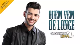 Gusttavo Lima - Quem Vem De Longe (2016)