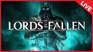 Lords of the Fallen 2023 (LIVE)