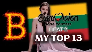 NACIONALINĖ EUROVIZIJOS ATRANKA 2019 - Heat 2 - My Top 13 (Eurovision 2019 - Lithuanian NF)