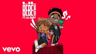 DaniLeigh - Lil Bebe ft. Lil Baby (Remix / Official Audio)