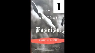 The Anatomy of Fascism: Chapter 1