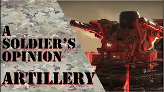 A Soldier's Opinion: Artillery | Star Citizen