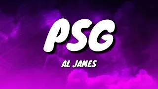 Al James - PSG (Lyrics)