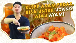 RESEP ASAM PEDAS, BISA UNTUK UDANG ATAU AYAM!