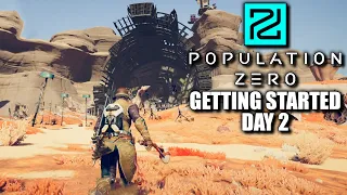 Population Zero: Getting Started - Day 2 | Population Zero - Let's Play Gameplay (2020 Full Release)