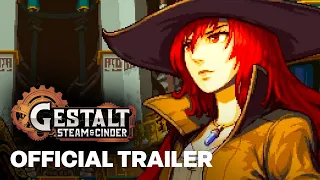 Gestalt: Steam & Cinder - Official Release Date Trailer
