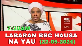 Bbc hausa Labaran yau 2024